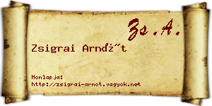 Zsigrai Arnót névjegykártya