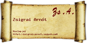 Zsigrai Arnót névjegykártya